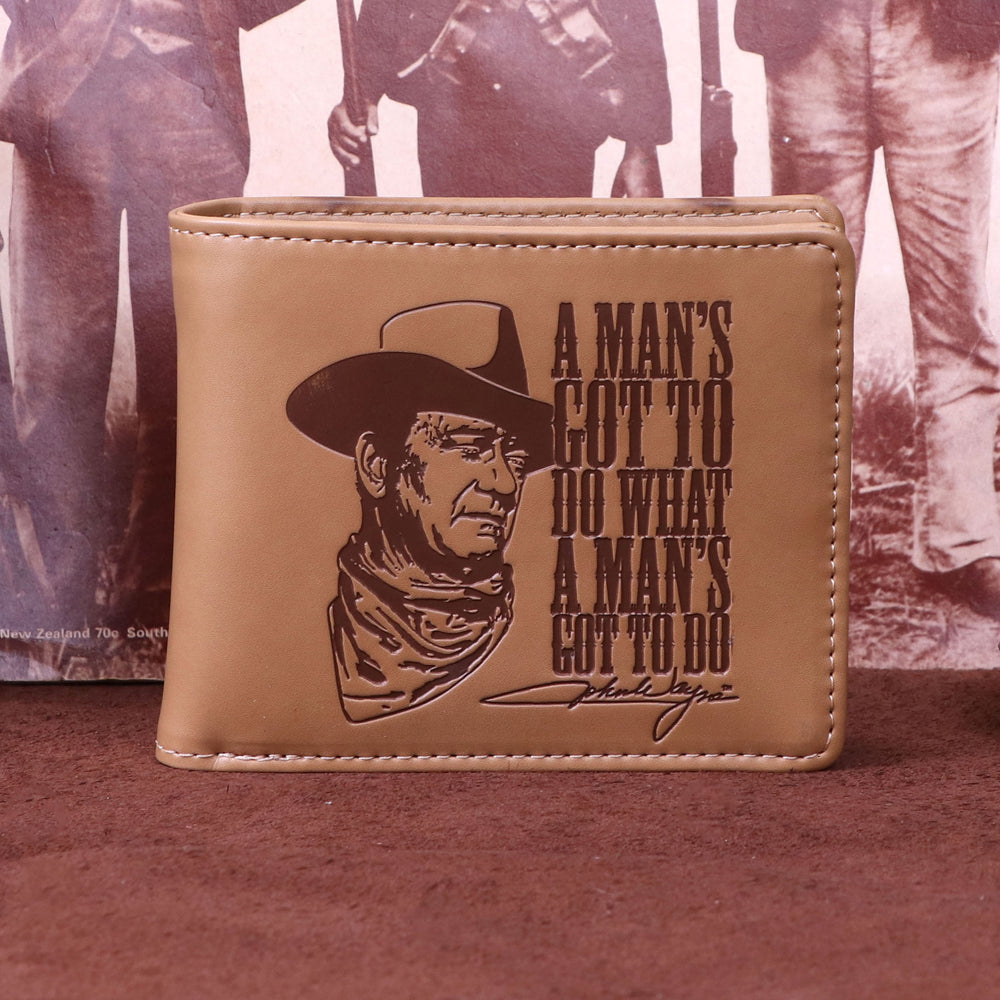 'A Mans Got To Do What A Mans Got To Do' John Wayne Wallet